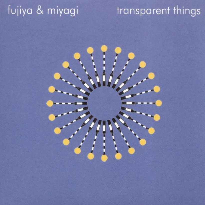 Fujiya & Miyagi - Transparent Things on CD