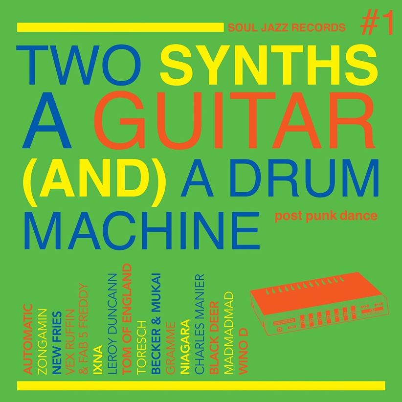 Soul Jazz Records Presents Two Synths A Guitar And A Drum Machine (Vol 1) on CD