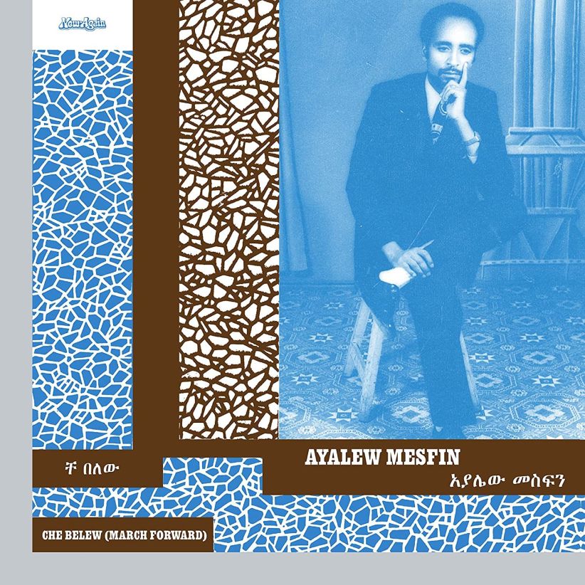 Ayalew Mesfin - Che Belew (March Forward) on CD