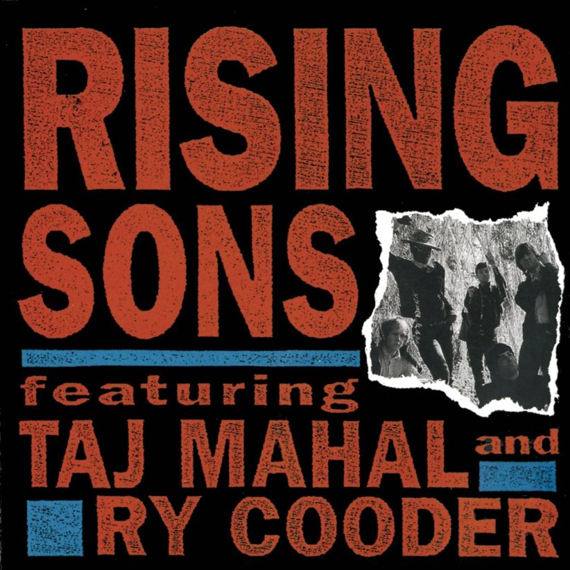 Rising Sons - Featuring Taj Mahal And Ry Cooder on CD