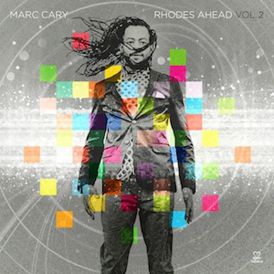 Marc Cary - Rhodes Ahead 2... 
