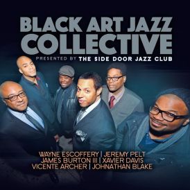 Black Art Jazz Collective - Presented By the Side Door Jazz ... 