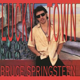 Bruce Springsteen - Lucky Town... 