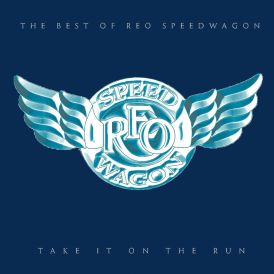 Take It On The Run - The Best Of Reo Speedwagon... 
