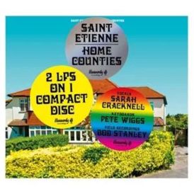 Saint Etienne - Home Counties... 
