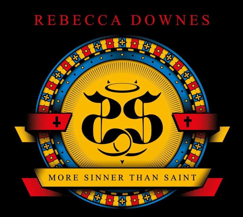 Rebecca Downes - More Sinner Than Saint on CD