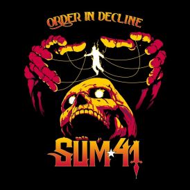 Sum 41 - Order In Decline... 