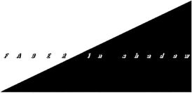 Fader - In Shadow... 