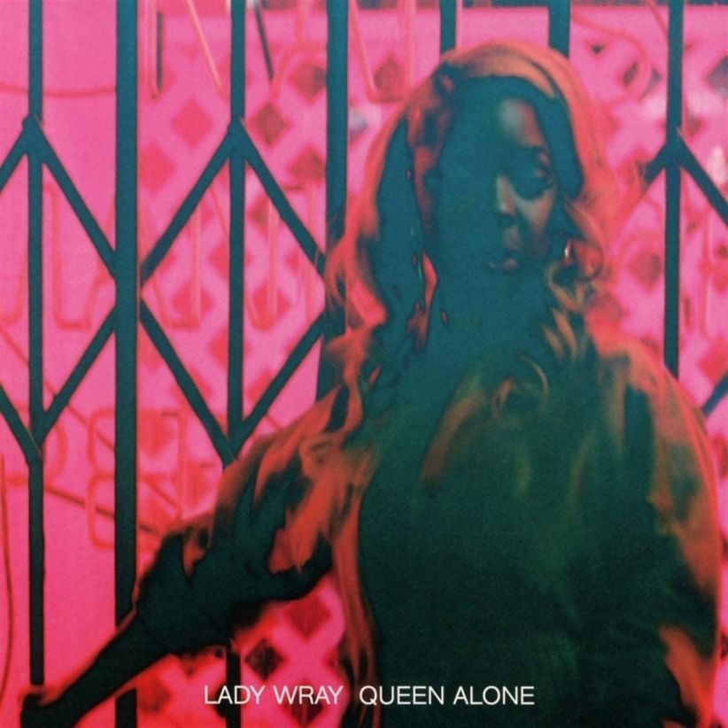 Lady Wray - Queen Alone on CD