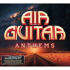 Air Guitar Anthems... 