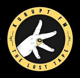 Kurupt FM - The Lost Tape... 