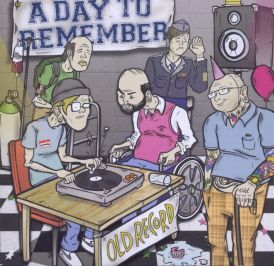 A Day To Remember - Old Record... 