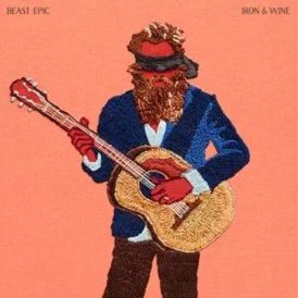Iron & Wine - Beast Epic... 