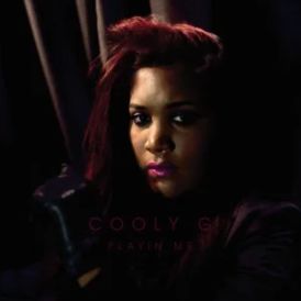 Cooly G - Playin' Me... 