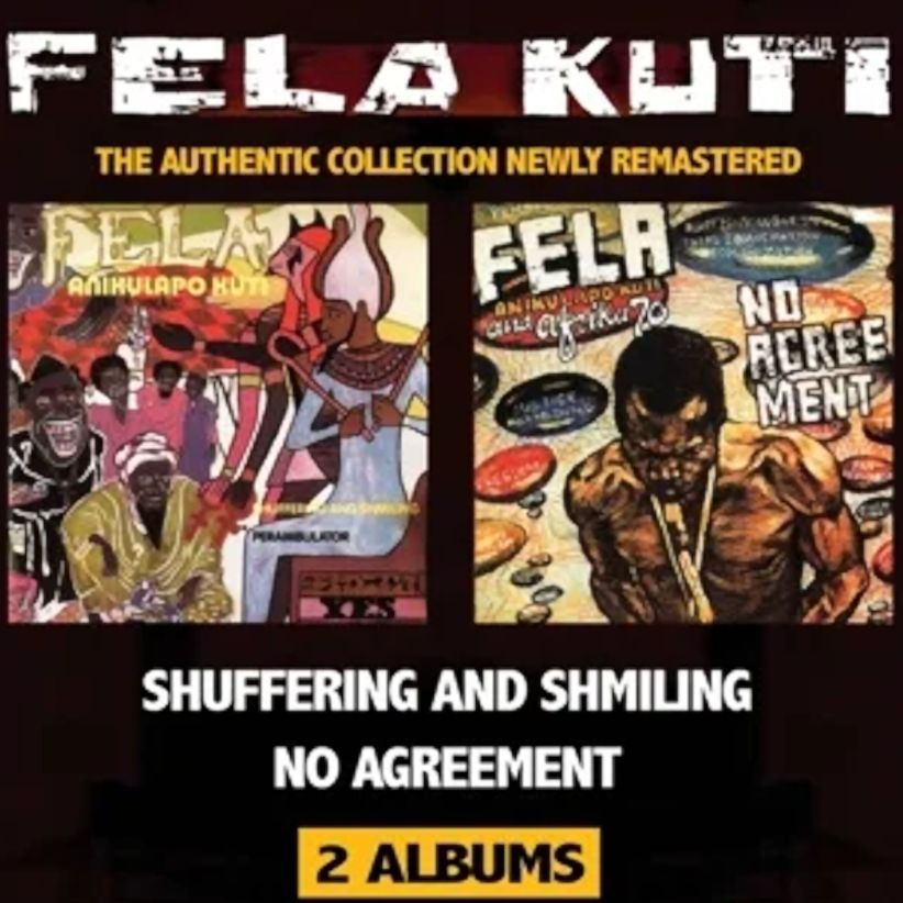 Fela Kuti - Shuffering And Shmiling/No Agreement on CD