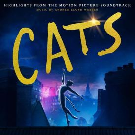 Andrew Lloyd Webber - Cast Of The Motion Picture - Cats... 