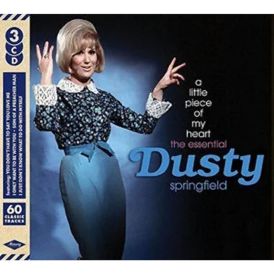 A Little Piece Of My Heart - The Essential Dusty Springfield... 