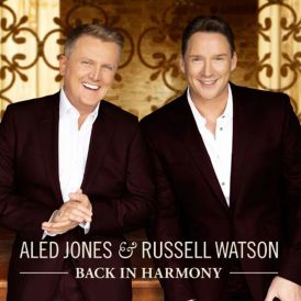 Aled Jones & Russell Watson - Back In Harmony... 