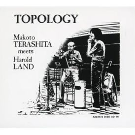 Makoto Terashita Meets Harold Land - Topology... 