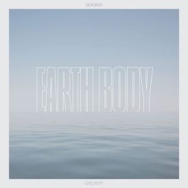 Deadboy - Earth Body... 
