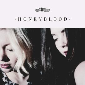 Honeyblood... 