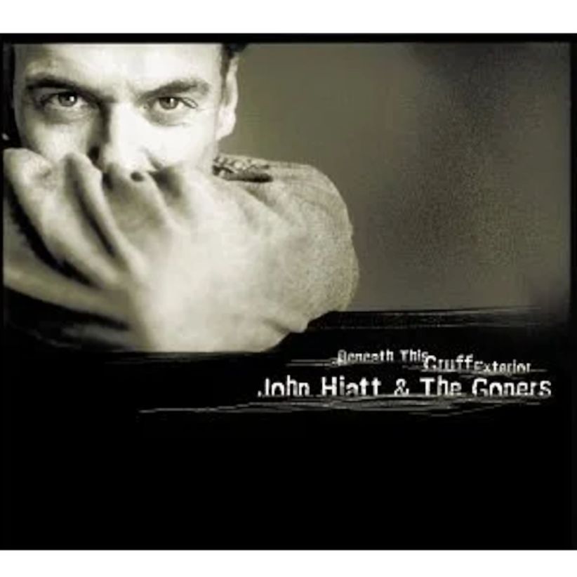 John Hiatt and The Goners - Beneath This Gruff Exterior on CD