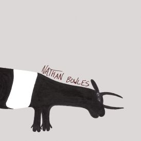 Nathan Bowles - Whole & Cloven... 