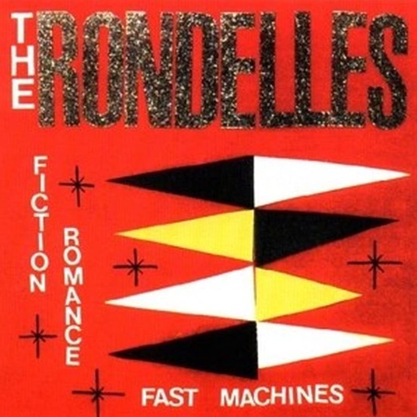 Rondelles - Fiction Romance, Fast Machines on CD