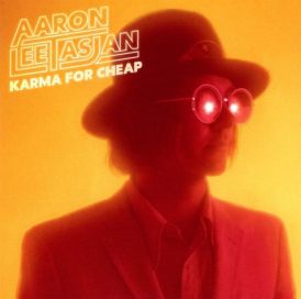 Aaron Lee Tasjan - Karma For Cheap... 