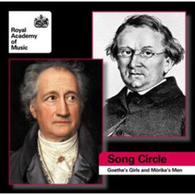 Song Circle - Goethe's Girls And Morike's Men... 