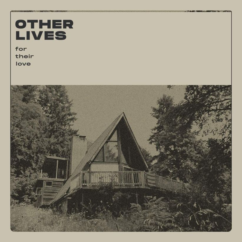 Other Lives - For Their Love on CD