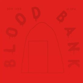Bon Iver - Blood Bank Ep - 10th Anniversary... 