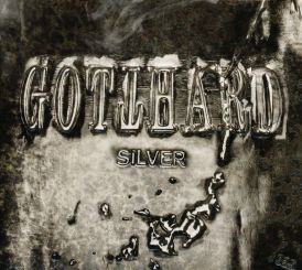 Gotthard - Silver... 