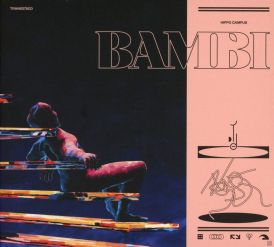 Hippo Campus - Bambi... 