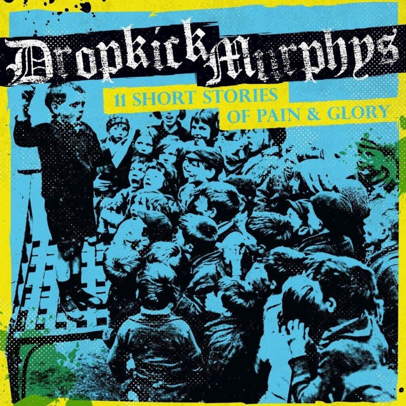 Dropkick Murphys - 11 Short Stories of Pain And Glory on CD