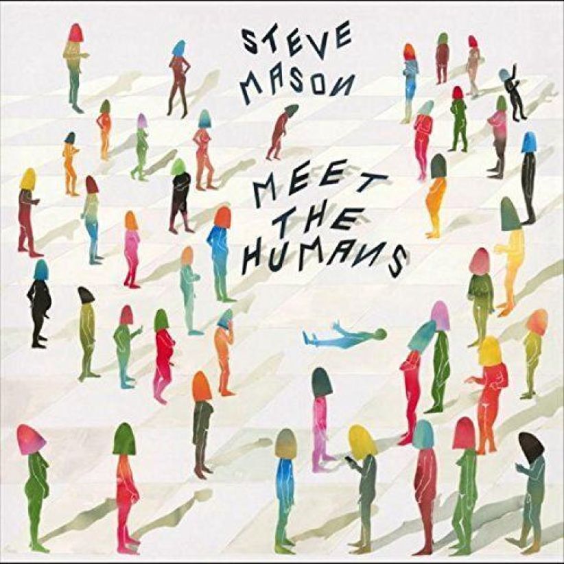 Steve Mason - Meet The Humans on CD