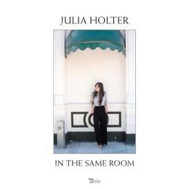 Julia Holter - In The Same Room... 