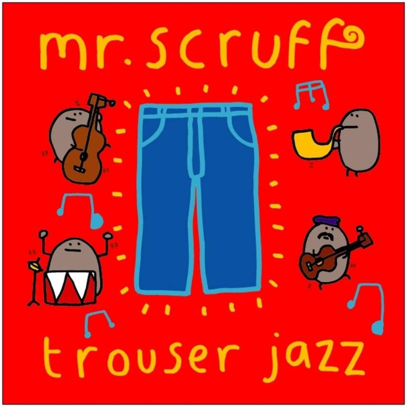 Mr. Scruff - Trouser Jazz on CD
