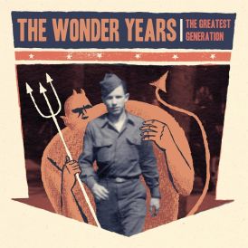The Wonder Years - The Greatest Generation... 