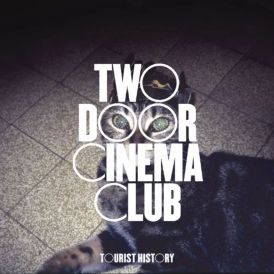Two Door Cinema Club - Tourist History... 