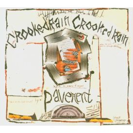 Pavement - Crooked Rain Crooked Rain (Special)... 
