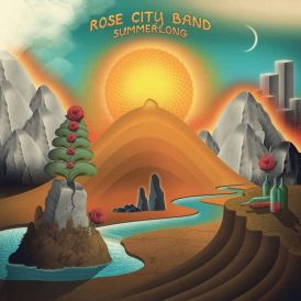 Rose City Band - Summerlong... 