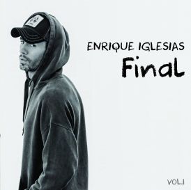 Enrique Iglesias - Final (Vol.1)... 