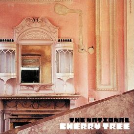 The National - Cherry Tree... 