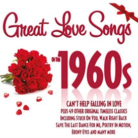 Great Love Songs Of The 1960s... 