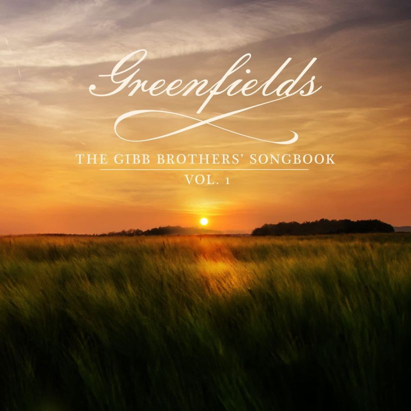 Greenfields - The Gibb Brothers Songbook (Vol 1) on CD