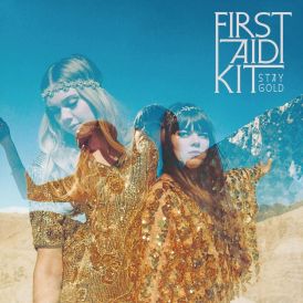 First Aid Kit - Stay Gold... 