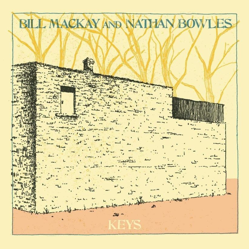 Bill and Nathan B Mackay - Keys on CD