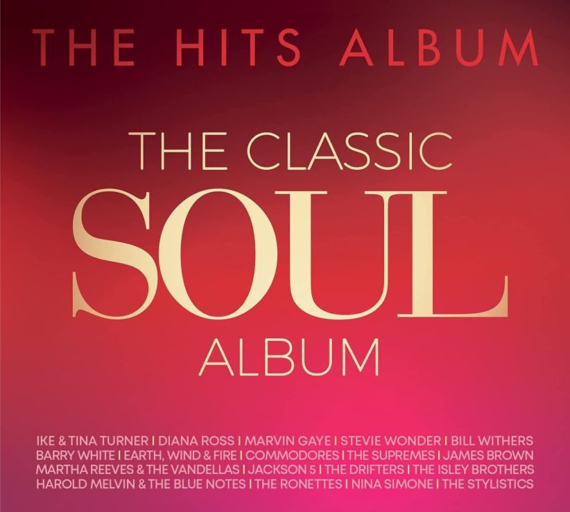 The Hits Album - The Classic Soul Album on CD