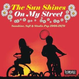 The Sun Shines On My Street (Sunshine, Soft & Studio Pop 196... 